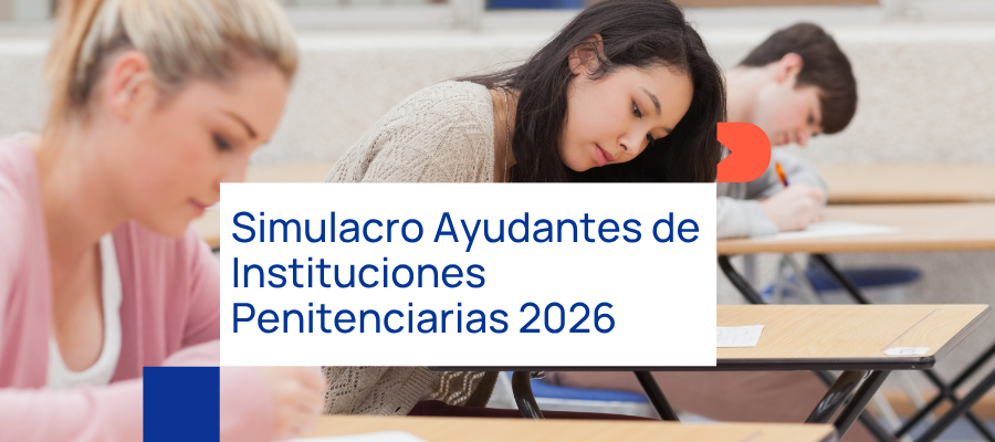 Simulacro Ayudantes de Instituciones Penitenciarias 2026 | Davante