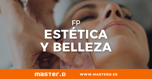 FP Estética y Belleza • Formación Universitaria