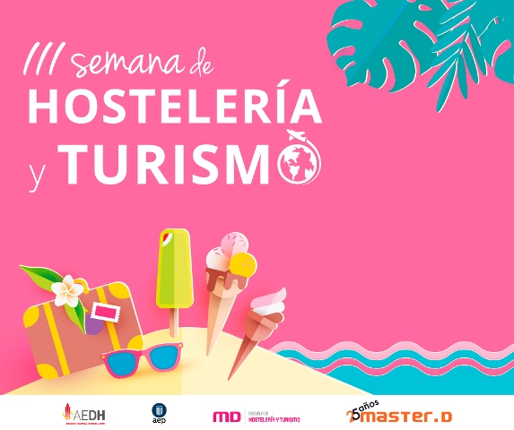 III Semana de la Hostelería y el Turismo MasterD