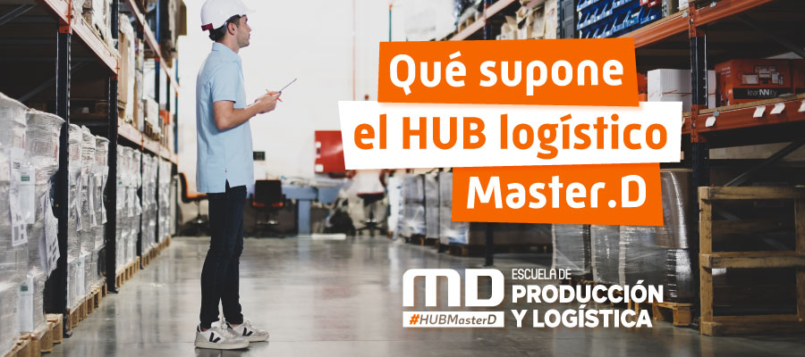 ¿Qué supone el HUB logístico MasterD?