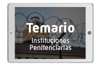Temario Ayudante de Instituciones Penitenciarias 2024