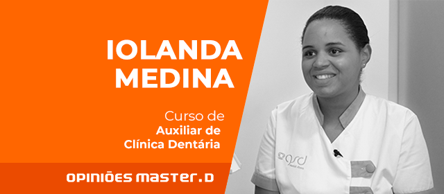 Iolanda Medina já trabalha como Assistente Dentária! 