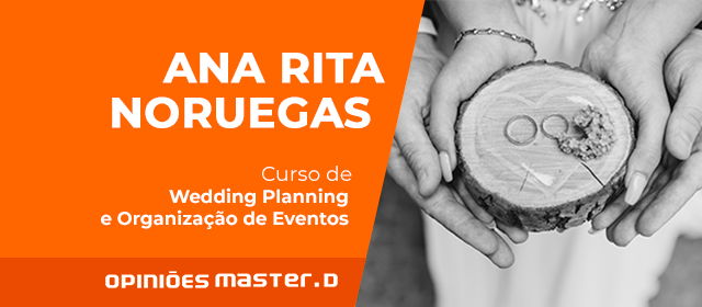 Ana Rita Noruegas concretiza sonhos como Wedding Planner! 