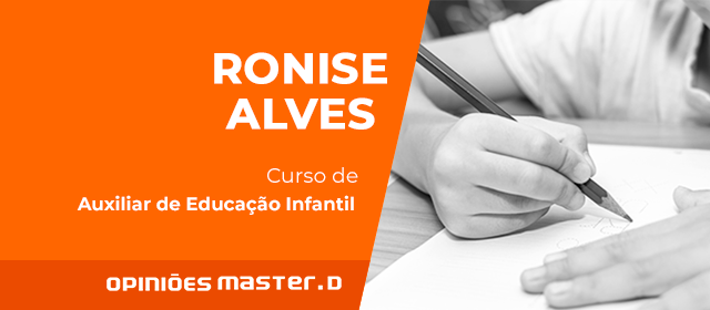 Ronise Alves e os desafios do Curso de Auxiliar de Educação Infantil