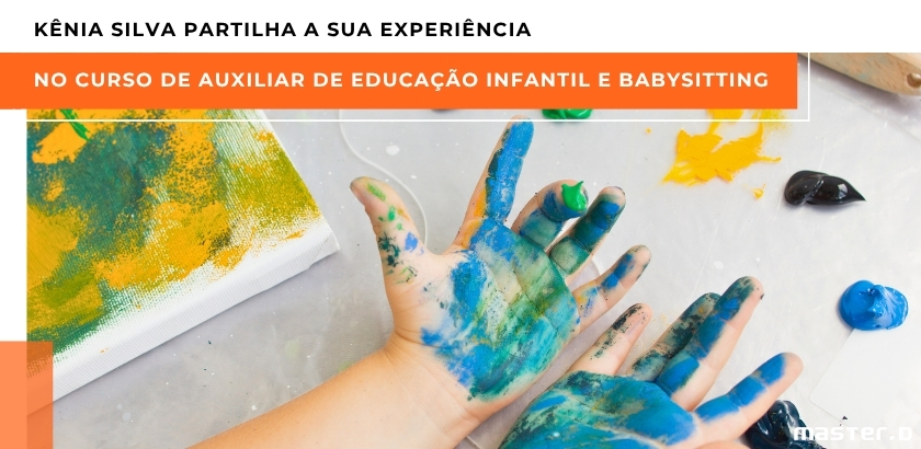 Kênia Silva partilha a sua experiência no Curso de Auxiliar de Educação Infantil