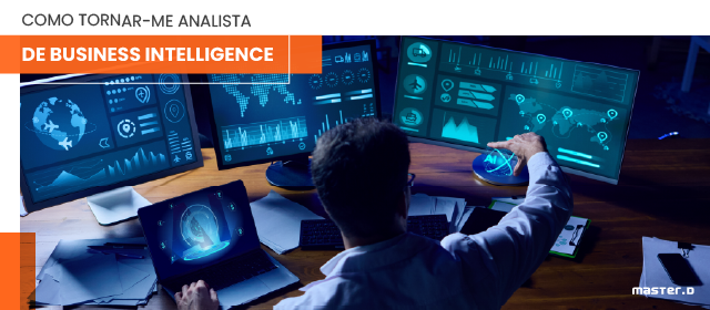 Como Tornar-me Analista de Business Intelligence