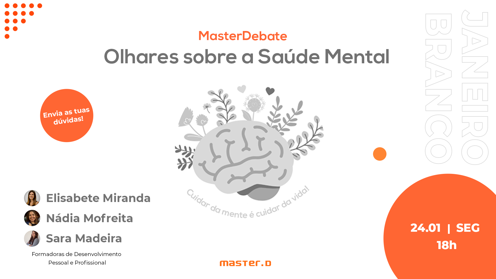Master D Lisboa – Janeiro Branco: Vamos falar sobre Saúde Mental?