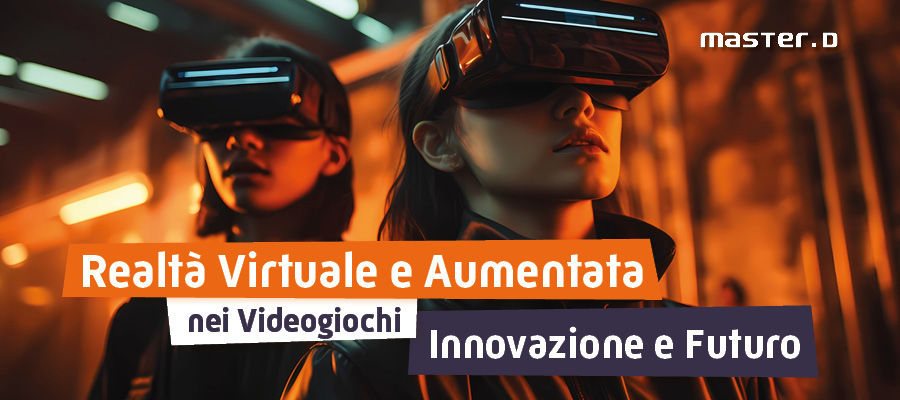 Realtà virtuale e aumentata nei videogiochi