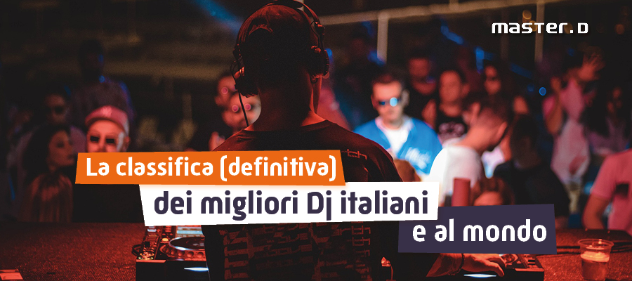 classifica migliori Dj italiani e del mondo