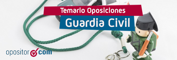 Temario de las Oposiciones de Guardia Civil