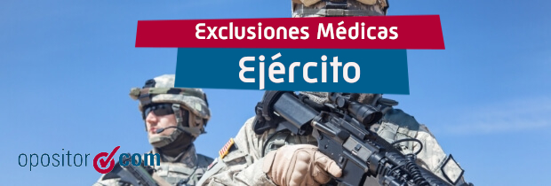 Exclusiones Médicas Tropa y Marinería - Ejército Español