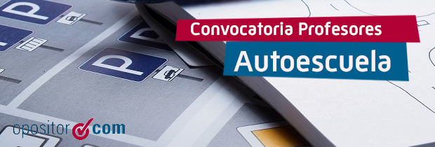 Nueva convocatoria para ser Profesor de Autoescuela de la DGT 2025