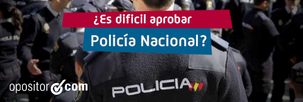¿Es difícil ser Policía Nacional?