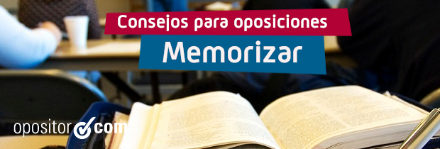 Cómo memorizar el temario de una oposición