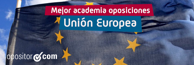 Dónde preparar oposiciones de la Unión Europea