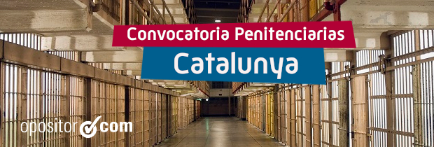 Convocatoria de 255 plazas de Tècnics en Serveis Penitenciaris