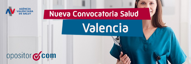 Nueva convocatoria de la Consejería de Sanidad de la Generalitat Valenciana: Enfermería y Celadores
