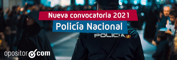 Convocatoria Policía Nacional 2021