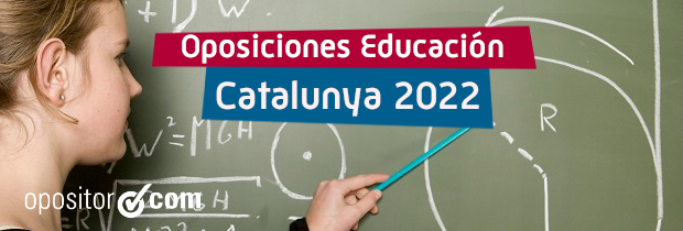 Oposiciones maestros y profesores cataluña 2022