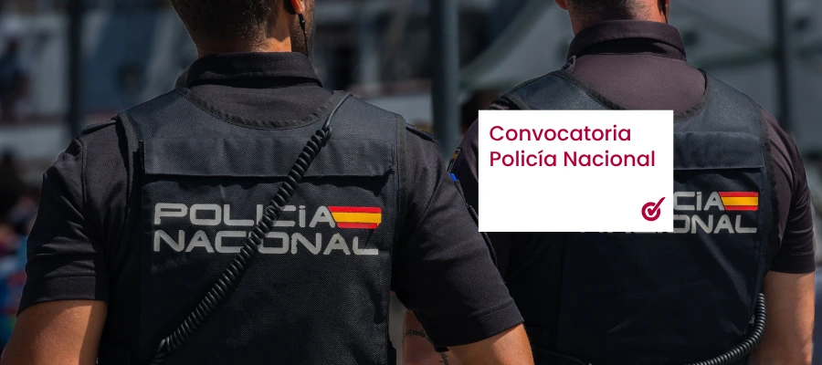 Publicada la convocatoria de Policía Nacional: ¡2.764 plazas!