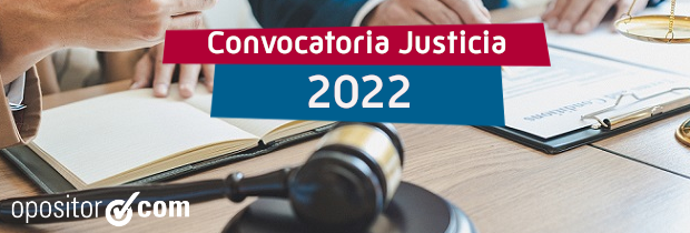 Nueva convocatoria de Justicia 2022
