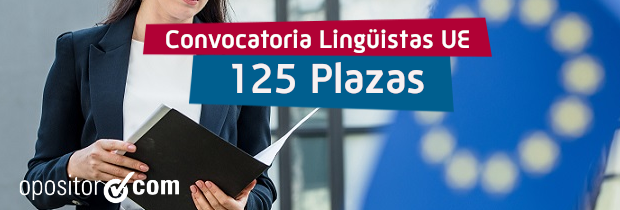 Trabajar como Lingüista para la Unión Europea: La EPSO abre 125 Plazas