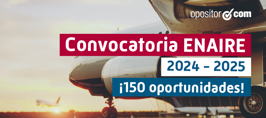 ENAIRE convoca 150 plazas de Controlador Aéreo