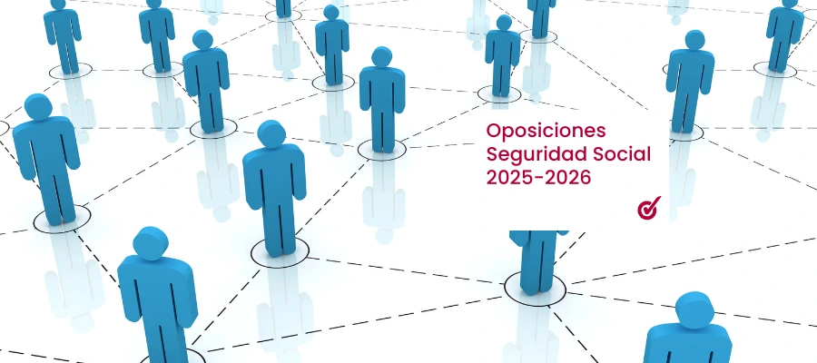Nueva convocatoria de Seguridad Social 2025-2026