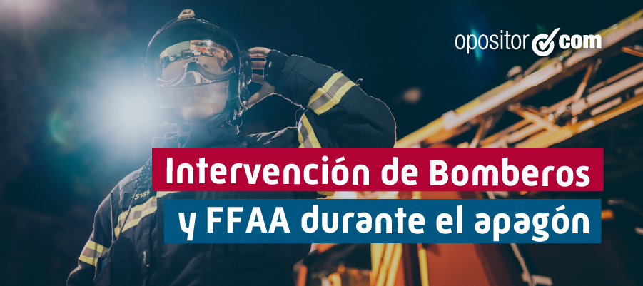 Intervención de Bomberos y FFAA durante el apagón