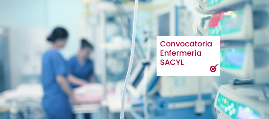 Convocatoria Enfermería SACYL: 380 plazas