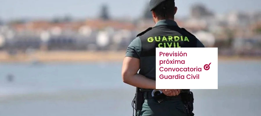 Próxima Convocatoria de la Guardia Civil: previsión y plazas para 2026