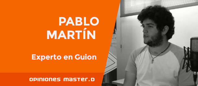 Pablo estudia el Curso de Experto en Guion en MasterD Zaragoza 