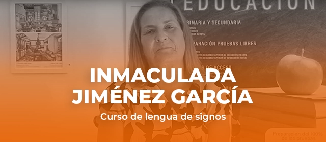 Inma: mi experiencia aprendiendo Lengua de Signos