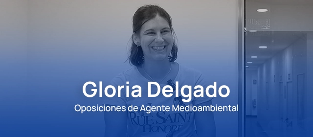 Gloria consigue su plaza como Agente Medioambiental Gloria consigue su plaza como Agente Medioambiental
