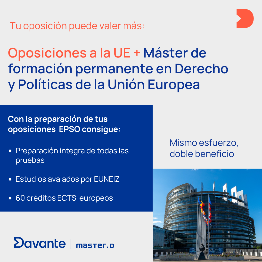 Oposiciones de la Unión Europea Máster en Derecho y Políticas de la UE