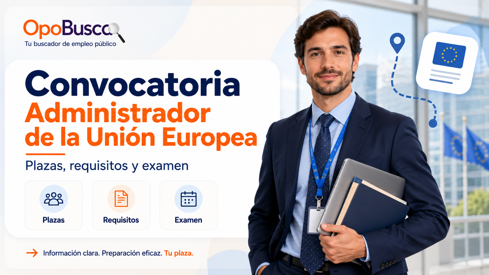 Oposiciones a Administrador de la Unión Europea